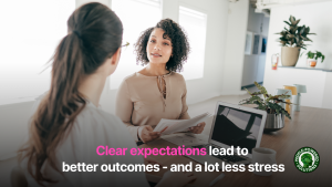 Clear expectations lead to better outcomes—and a lot less stress text over an image of two women meeting